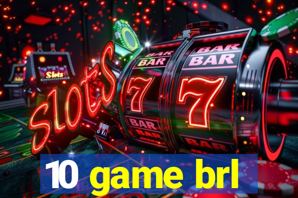 10 game brl